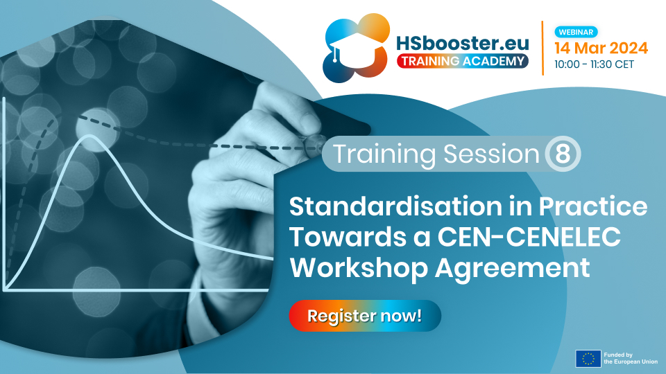 Training Session 8 | Standardisation in Practice: Towards a CEN-CENELEC Workshop Agreement