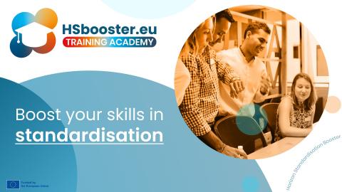 HSbooster.eu Standardisation Training Academy is out now